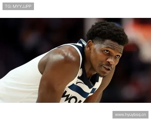 安东尼·爱德华兹突破与无球跑动提升效率，拉开个人与队友得分差距